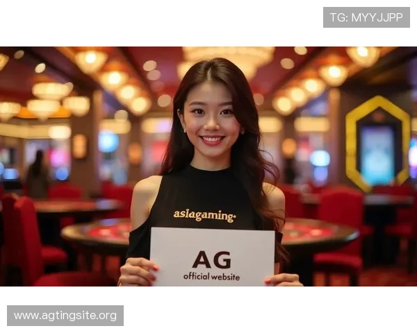 亚游国际ag平台最新优惠活动详细介绍助你把握每一次赢取大奖的绝佳机会
